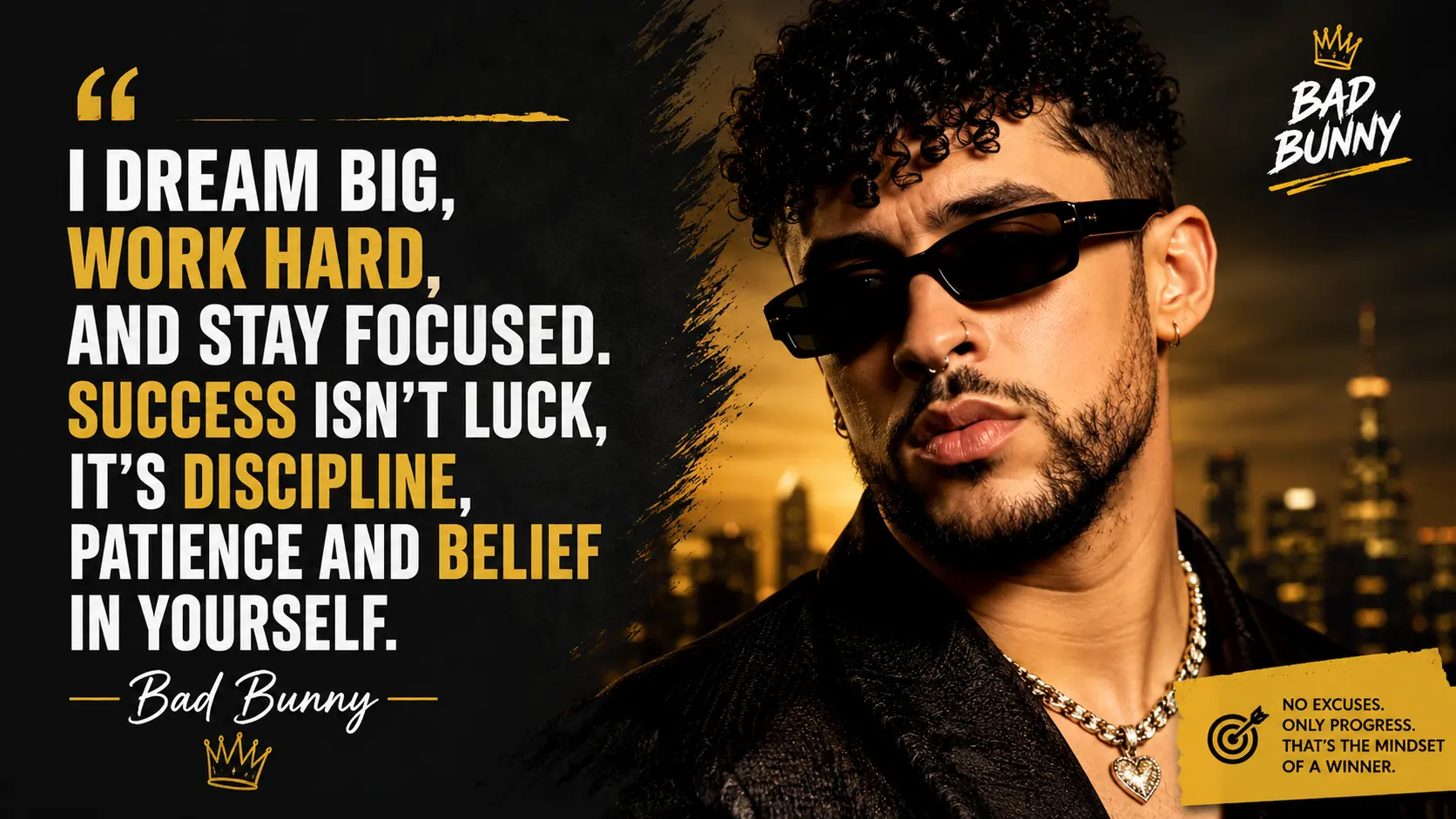 Bad Bunny Quotes About Success and Ambition